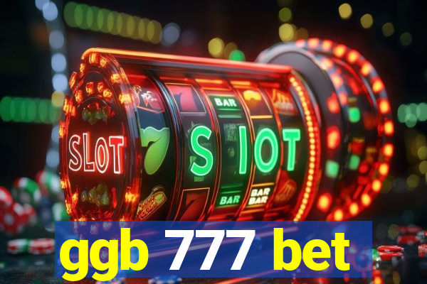 ggb 777 bet